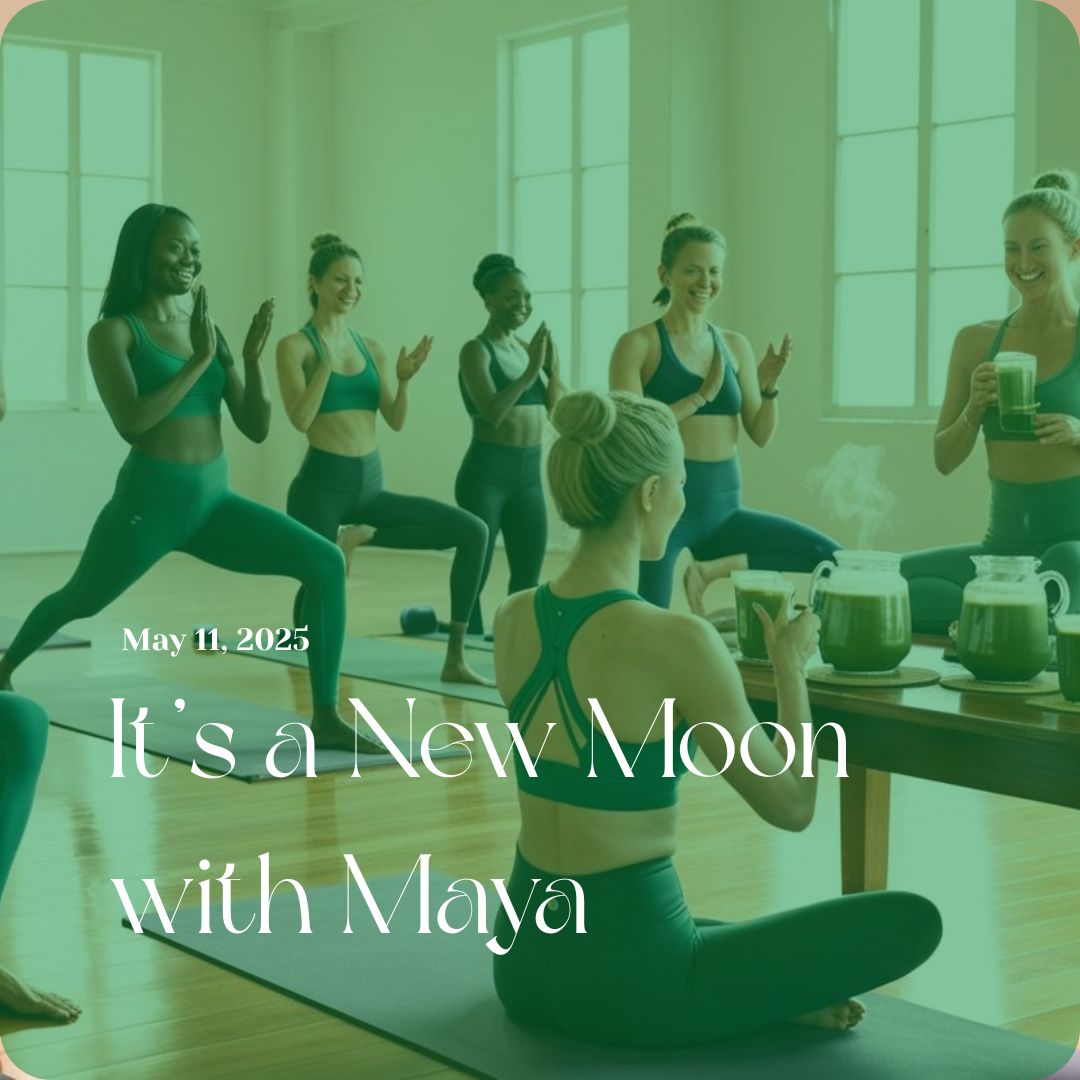 New Moon with Maya